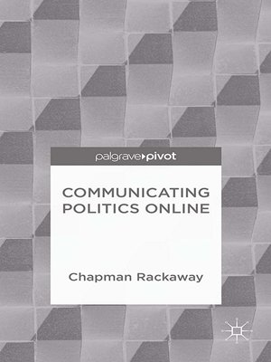cover image of Communicating Politics Online